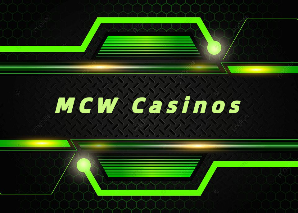 MCW Casinos